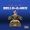 Bello G - Calling My Phone - Single